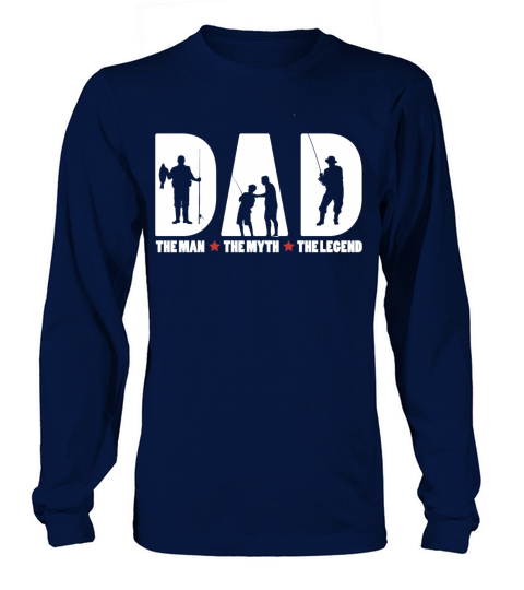 Dad The Man The Myth The Fishing Legend Gift for F Women's Long Sleeve