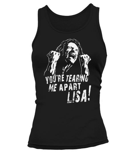 youre tearing me apart lisa, The RoomTommy Wiseau Tank top Woman
