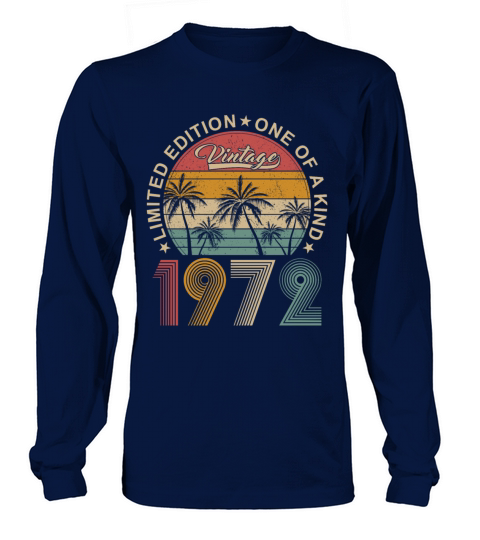 50th birthday vintage 1972 limited edition Long sleeved Unisex