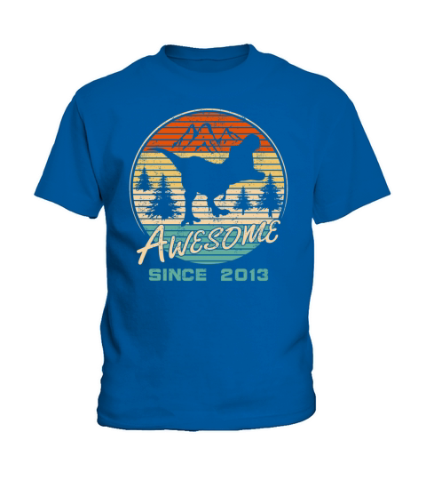 Awesome since 2013 Rex Dinosaurs Kids T-Shirt