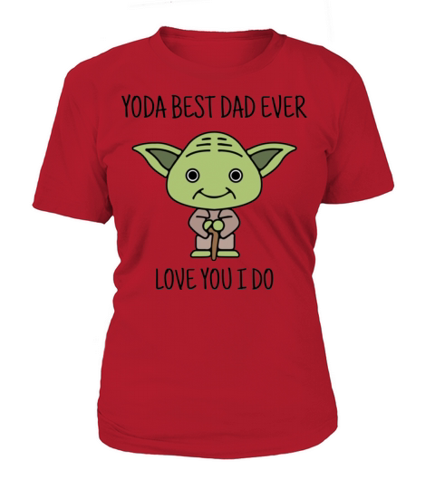 yoda best dad ever Women's T-Shirt