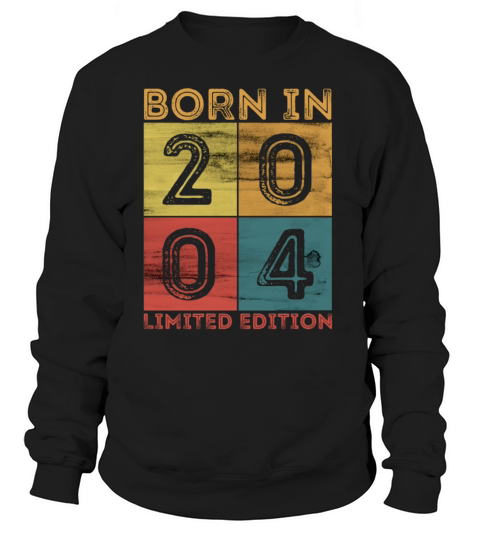 18th Birthday Born In 2004 Limited Edition Vintage Men's Sweatshirt
