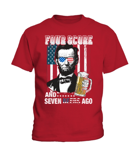 American Flag Four Score and Seven Beers Ago Kids T-Shirt