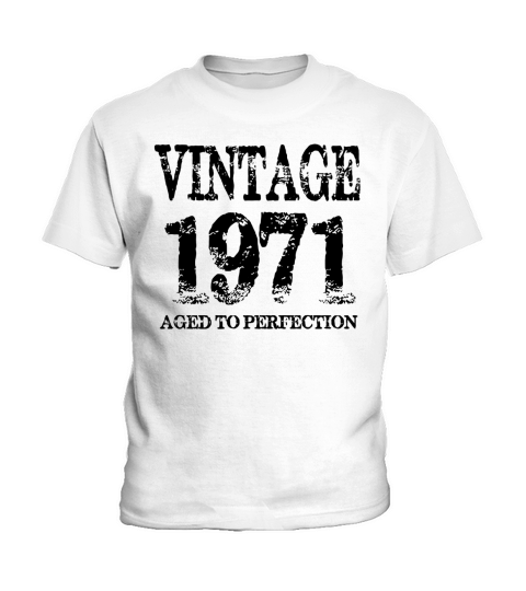 Vintage 1971  Aged to Perfection Shirt Kids T-Shirt