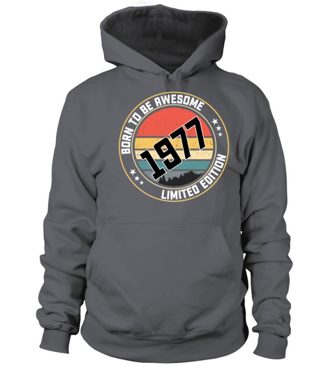 Born to be awesome 1977 vintage limited edition Women's Hoodie