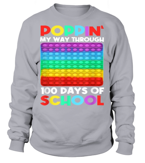 Poppin My Way Through 100 Days Of School Happy 100 Women's Sweatshirt