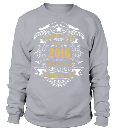 Limited Edition Made In 2016 Vintage Original Women's Sweatshirt