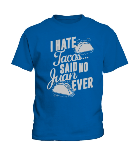 I Hate Tacos Nerdy Geeky Funny Mexican Food Humor Kids T-Shirt