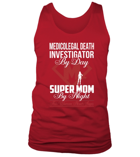 Medicolegal Death Investigator Tank Top Unisex