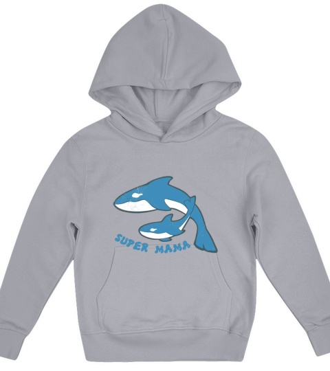 Mom Super Mama Orca Mom and Orca Baby Gift Idea Kids Hoodie