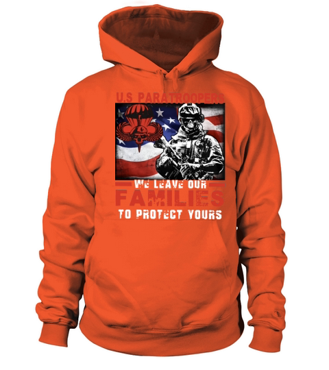 us paratroopers we leave our families to protect y Women's Hoodie