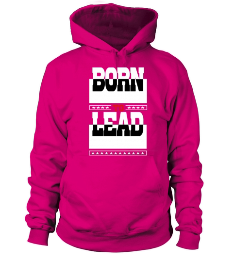 Born to lead Women's Hoodie