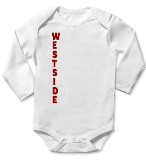 Westside - Warren Eazy Snoop Tupac Short Ice Dre E40 Long Sleeve Baby One-Piece