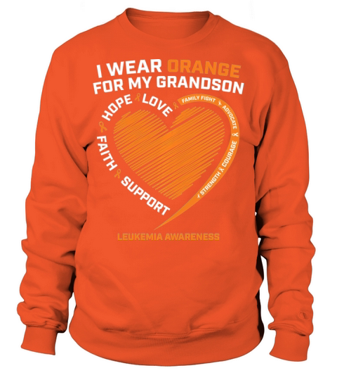 Women Men I Wear Orange For My Grandson Leukemia Men's Sweatshirt
