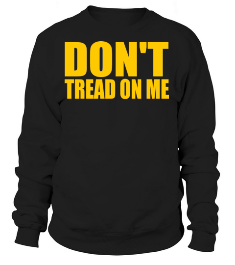 Dont tread on me Women's Sweatshirt