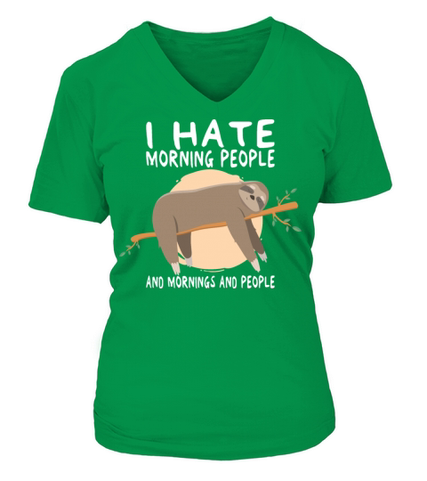 I Hate Morning People And Mornings And People Women's V-Neck T-shirt