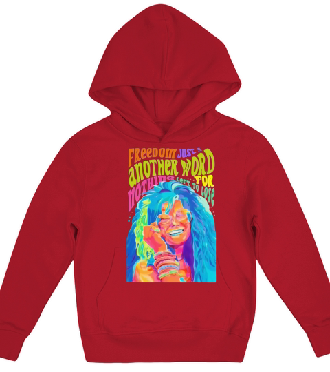 Freedom just another word nothing for left to lose - Pillow Kids Hoodie
