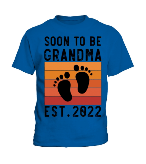 Soon To Be Grandma Est 2022 New Grandmother Gift Kids T-Shirt