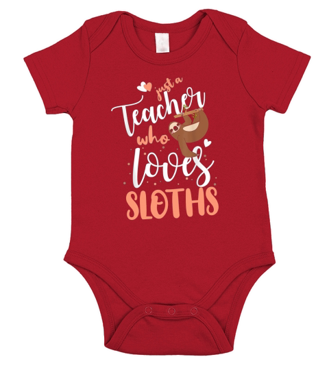 Teacher Just a teacher who loves Sloths Short Sleeve Baby One-Piece