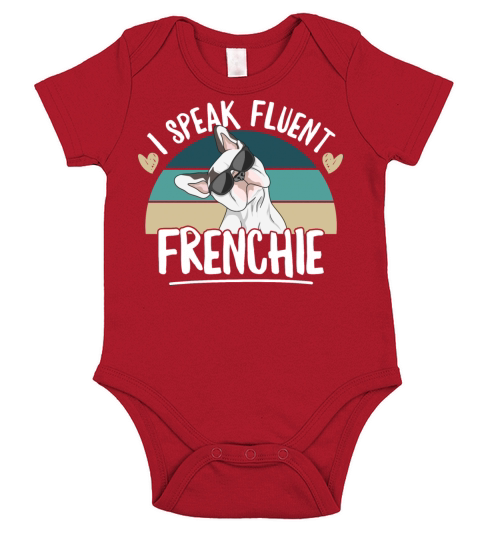 I speak fluent frenchie Design for a Frenchie Short Sleeve Baby One-Piece