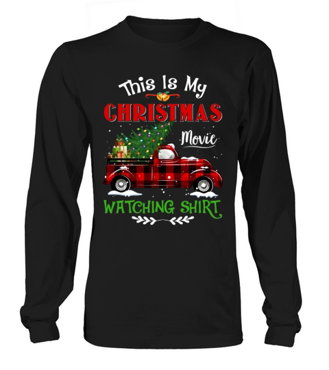 This Is My Christmas Movie Watching Farm Truck Fun Men's Long Sleeve