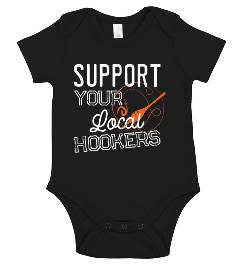 Support Your Local Hookers Fishing Fisherman Gift Short Sleeve Baby One-Piece