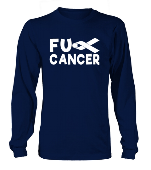 Fck Cancer Shirt lung cancer Women's Long Sleeve