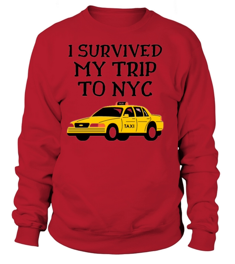 I SURVIVED MY TRIP TO NYC Women's Sweatshirt