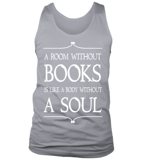 Book lover - Without books is body without a sou Men's Tank Top