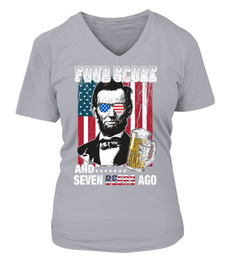 American Flag Four Score and Seven Beers Ago V-neck T-Shirt Woman