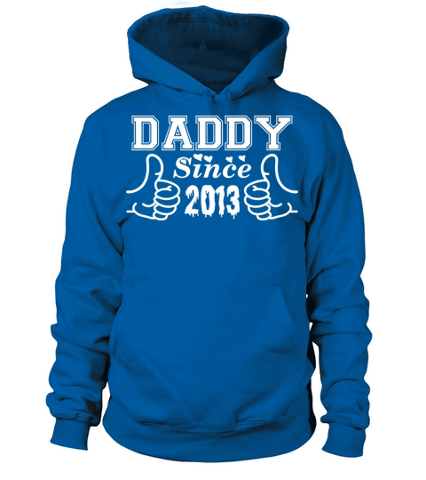 Daddy Since 2013 Happy Fathers Day Women's Hoodie