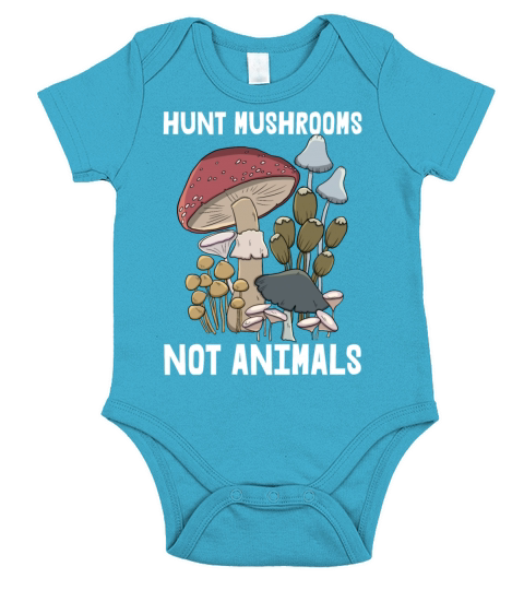 Hunt Mushrooms Not Animals Short Sleeve Baby One-Piece