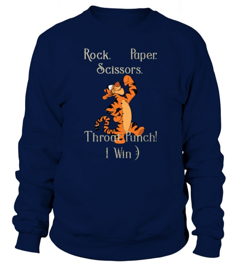 Rock Paper Scissors Throat punch I win Tigger Sweatshirt Unisex