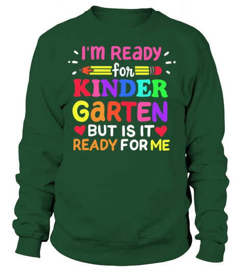 Im Ready for Kindergarten Funny Pre-K Student Women's Sweatshirt