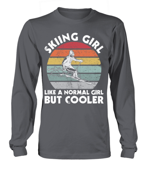 Vintage Skiing Girl Like A Normal Girl But Cooler Women's Long Sleeve