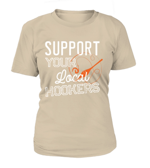 Support Your Local Hookers Fishing Fisherman Gift Women's T-Shirt