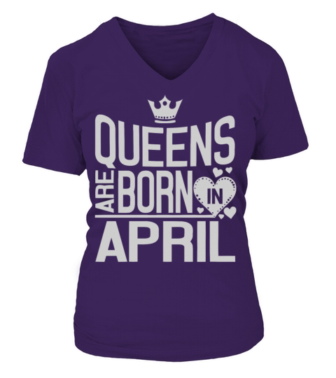 Queens are born in April shirt Women's V-Neck T-shirt