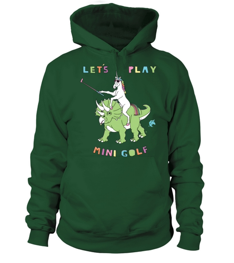 Lets Play Mini Golf Unicorn Riding Dinosaur Women's Hoodie