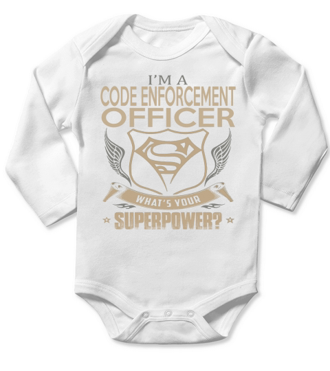 CODE ENFORCEMENT OFFICER Long Sleeve Baby One-Piece