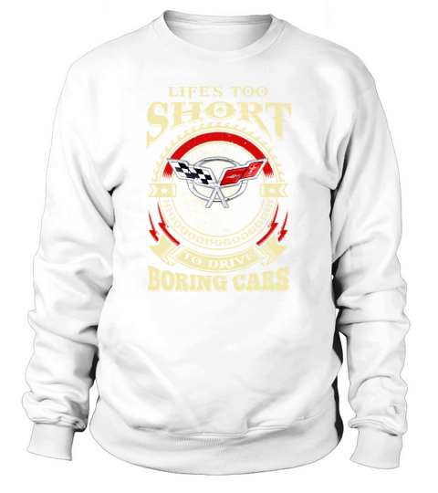 LIFES TOO SHORT CORVETTE C5 Sweatshirt Unisex