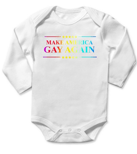 Make America Gay Again Lgbt Pride Month Long Sleeve Baby One-Piece