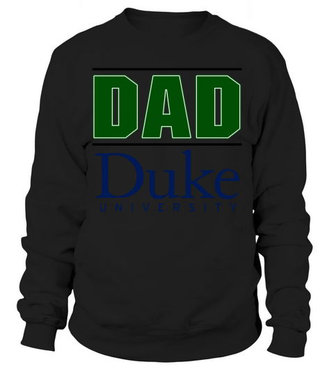 Duke University Proud Dad Parents Day 2020 Sweatshirt Unisex