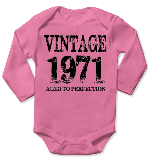 Vintage 1971  Aged to Perfection Shirt Long Sleeve Baby One-Piece