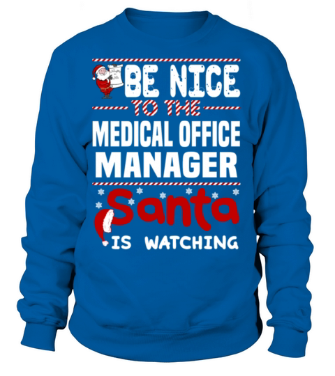 Medical Office Manager Women's Sweatshirt