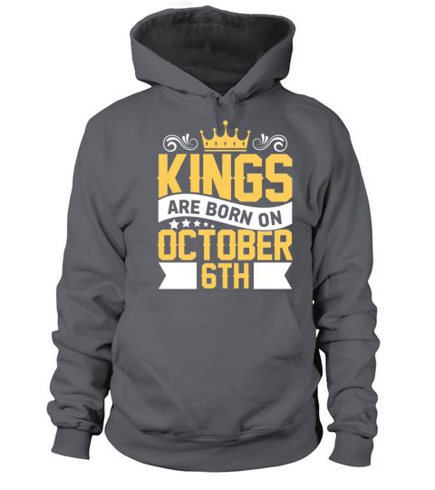 Kings are Born on October 6th Birthday on October Women's Hoodie