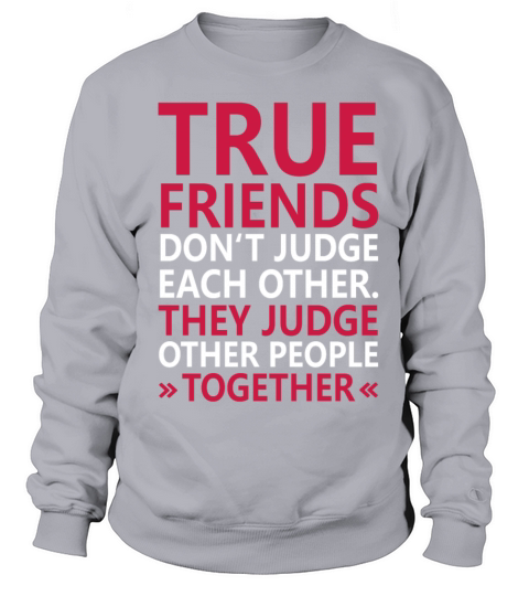 True Friend BFF Best Friends Women's Sweatshirt