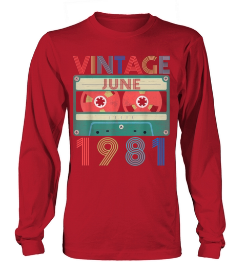 Retro Vintage June 1981 birthday Women's Long Sleeve