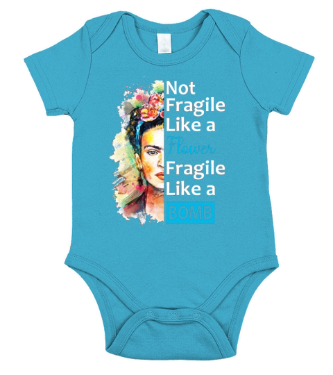 Frida Kahlo Not Fragile Like A Flower Short Sleeve Baby One-Piece
