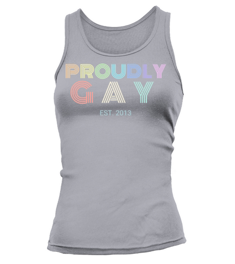 Proudly Gay Est 2013 Pride Women's Tank Top
