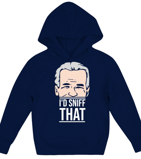 Id sniff that Anti Biden Not My President Quote Kids Hoodie